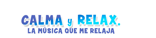 Ficha Digital 6. Calma y relax.