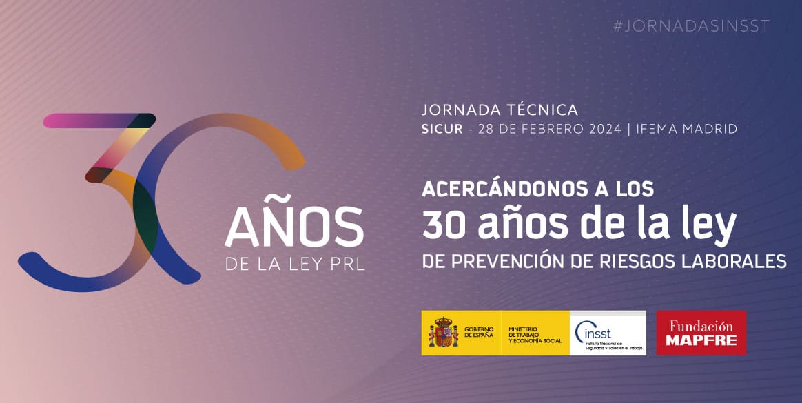 Jornada SICUR Acercándonos a los 30 años de la Ley de Prevención de Riesgos Laborales