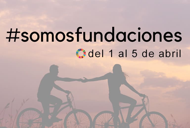 #somosfundaciones