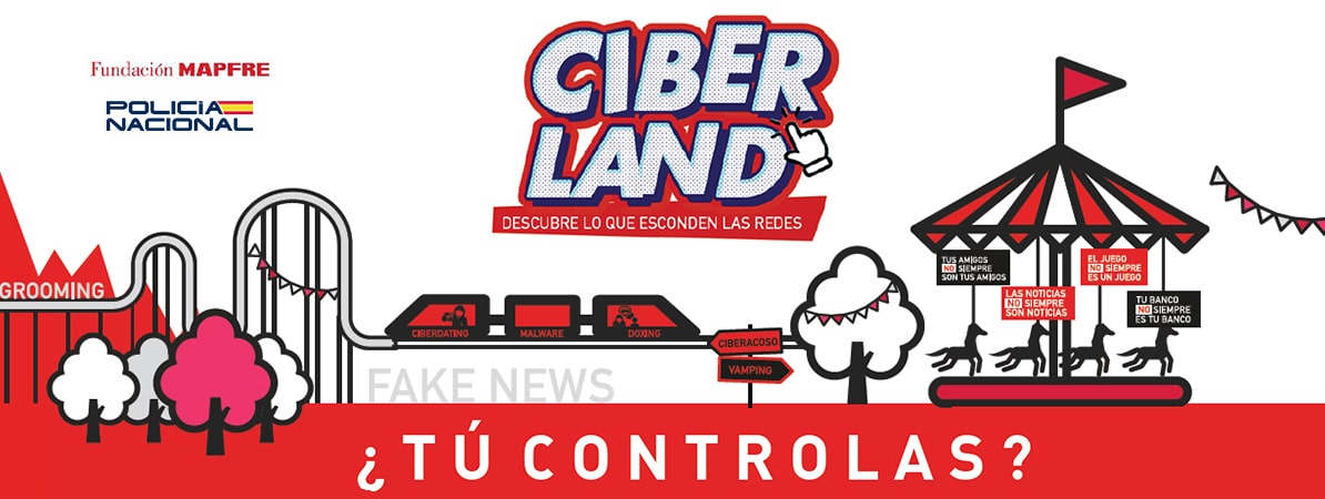 Ciberland Descubre lo que esconden las redes