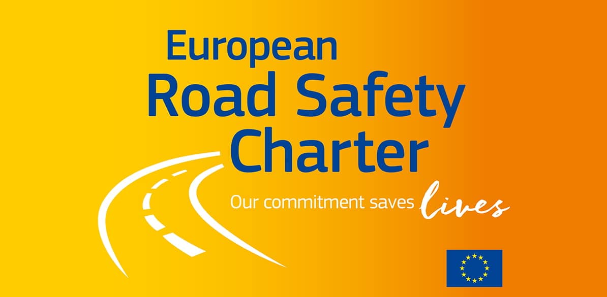 Reflecting our strengthened commitment to the European Road Safety Charter