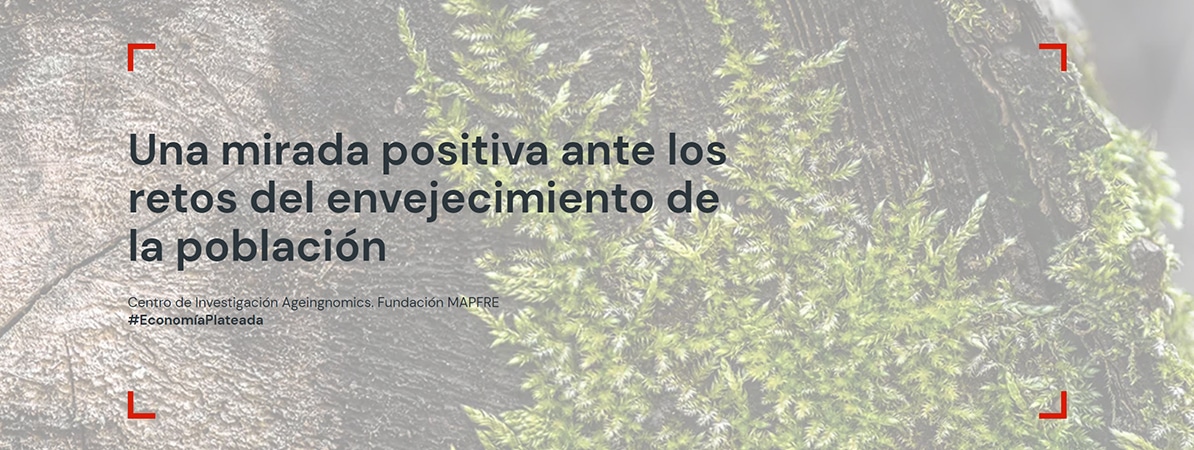 Centro de Investigación Ageingnomics Ante los nuevos escenarios y oportunidades que nos trae el envejecimiento de la población, te ofrecemos una mirada positiva.