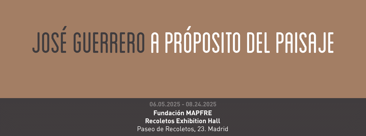 José Guerrero. A propósito del paisaje